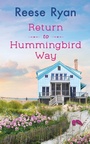 Cover: Return to Hummingbird Way - Forever