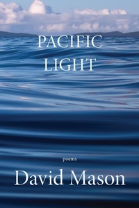 Enlarge image Cover: Pacific Light - Red Hen Press