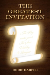 Abbildung von: The Greatest Invitation - Trilogy Christian Publishing