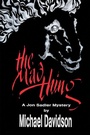 Cover: The Mad Thing - Page Publishing, Inc.