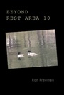 Cover: Beyond Rest Area 10 - Christian Faith Publishing, Inc.