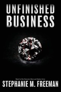 Cover: Unfinished Business - Shadowlilly Publications