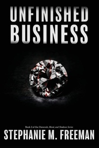 Enlarge image Cover: Unfinished Business - Shadowlilly Publications