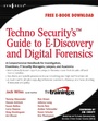 Cover: TechnoSecurity's Guide to E-Discovery and Digital Forensics - Syngress