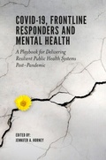 Cover: COVID-19, Frontline Responders and Mental Health - Emerald Publishing Limited