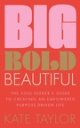 Cover: Big Bold Beautiful - Welbeck
