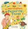 Cover: Mr Mornington's Favourite Things - Welbeck Children's Books