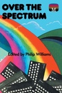 Cover: Over the Spectrum - Acorn Books