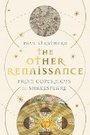 Cover: The Other Renaissance - Atlantic Books