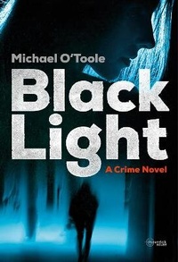 Enlarge image Cover: Black Light - Maverick House