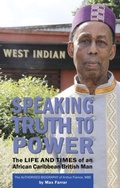 Cover: Speaking Truth To Power - Hansib Publications Limited