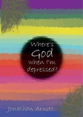 Cover: Where's God when I'm depressed? - Steel City Press