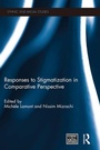 Cover: Responses to Stigmatization in Comparative Perspective - Routledge