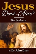 Cover: Jesus - Dead or Alive? - Kingdom Publishers