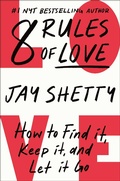 Cover: 8 Rules of Love - Simon + Schuster LLC