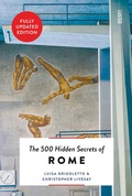 Cover: The 500 Hidden Secrets of Rome - Luster Publishing