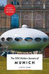 Abbildung von: The 500 Hidden Secrets of Munich - Luster Publishing