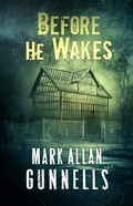 Cover: Before He Wakes - Crystal Lake Publishing