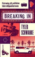 Cover: Breaking in - Blackstone Publishing