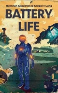 Cover: Battery Life - Blackstone Publishing