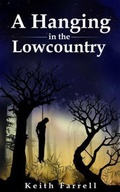 Cover: A Hanging in the Lowcountry - Evening Smoke Publishing