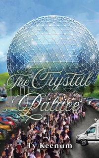 Abbildung von: The Crystal Palace (The Little Church, #2) - Ty Keenum