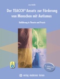 Bild: Der TEACCH Ansatz zur F&ouml;rderung von Menschen mit Autismus - modernes lernen