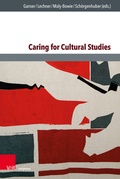 Cover: Caring for Cultural Studies - Brill Deutschland