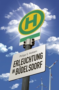 Abbildung von: Erleuchtung in Büdelsdorf - Morisken Verlag