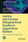 Cover: Learning with Fractional Orthogonal Kernel Classifiers in Support Vector Machines - Springer