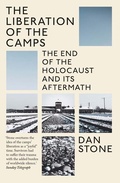 Cover: The Liberation of the Camps - Yale University Press