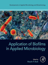 Bild: Application of Biofilms in Applied Microbiology - Academic Press