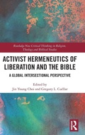 Cover: Activist Hermeneutics of Liberation and the Bible - Routledge