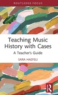 Cover: Teaching Music History with Cases - Routledge
