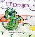 Cover: Lil Dragon - FriesenPress