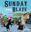 Cover: Sunday And Blaze Go To Cowtown - IngramSpark