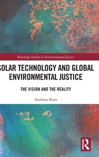 Enlarge image Cover: Solar Technology and Global Environmental Justice - Routledge
