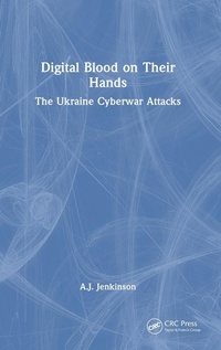 Abbildung von: Digital Blood on Their Hands - CRC Press
