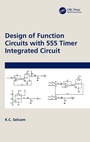 Cover: Design of Function Circuits with 555 Timer Integrated Circuit - CRC Press