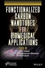 Cover: Functionalized Carbon Nanotubes for Biomedical Applications - Wiley