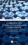 Cover: Carbon-Based Conductive Polymer Composites - CRC Press