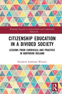 Abbildung von: Citizenship Education in a Divided Society - Routledge