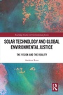 Cover: Solar Technology and Global Environmental Justice - Routledge
