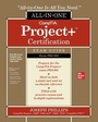 Cover: CompTIA Project+ Certification All-in-One Exam Guide (Exam PK0-005) - McGraw Hill LLC