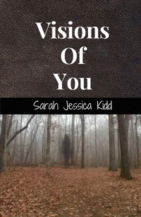 Enlarge image Cover: Visions Of You - Lulu.com