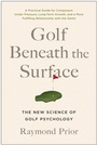 Cover: Golf Beneath the Surface - Benbella Books