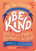 Cover: Be The Change - Be Kind - Vie