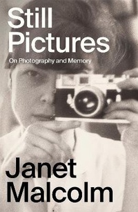 Enlarge image Cover: Still Pictures - Granta Books