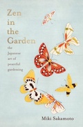 Cover: Zen in the Garden - Scribe Publications
