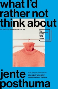 Enlarge image Cover: What I'd Rather Not Think About - Scribe Publications